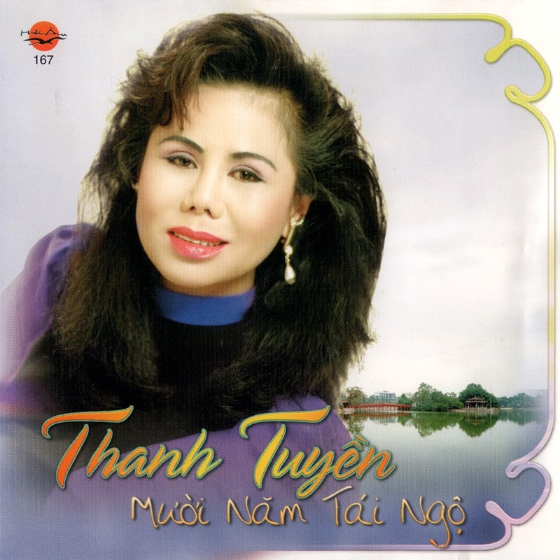Hải Âu CD167 - Thanh Tuyền - Mười Năm Tái Ngộ-4